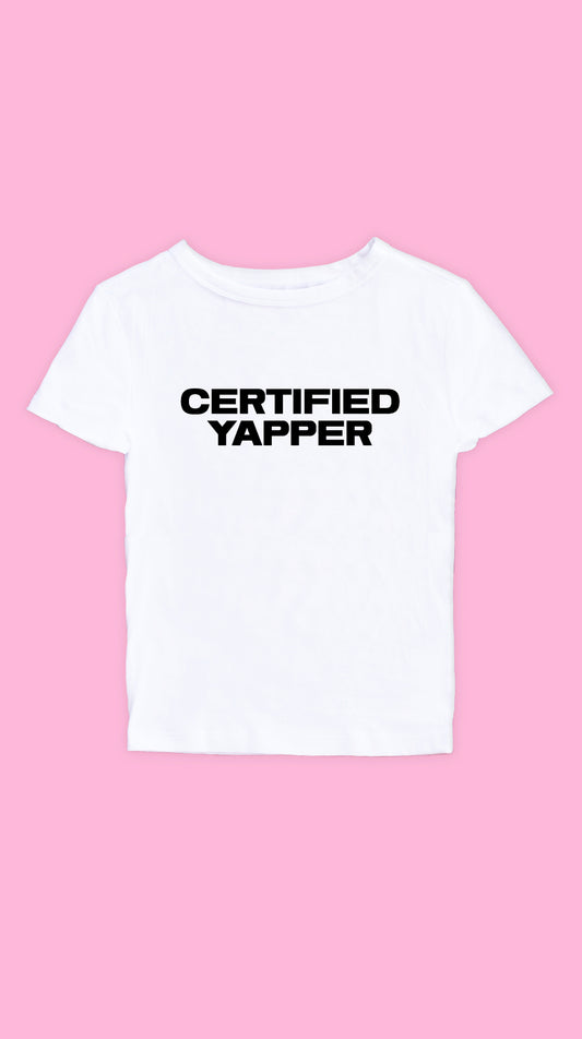 CERTIFIED YAPPER