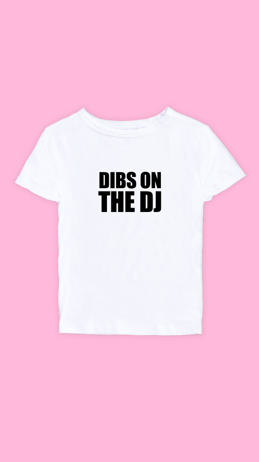 DIBS ON THE DJ