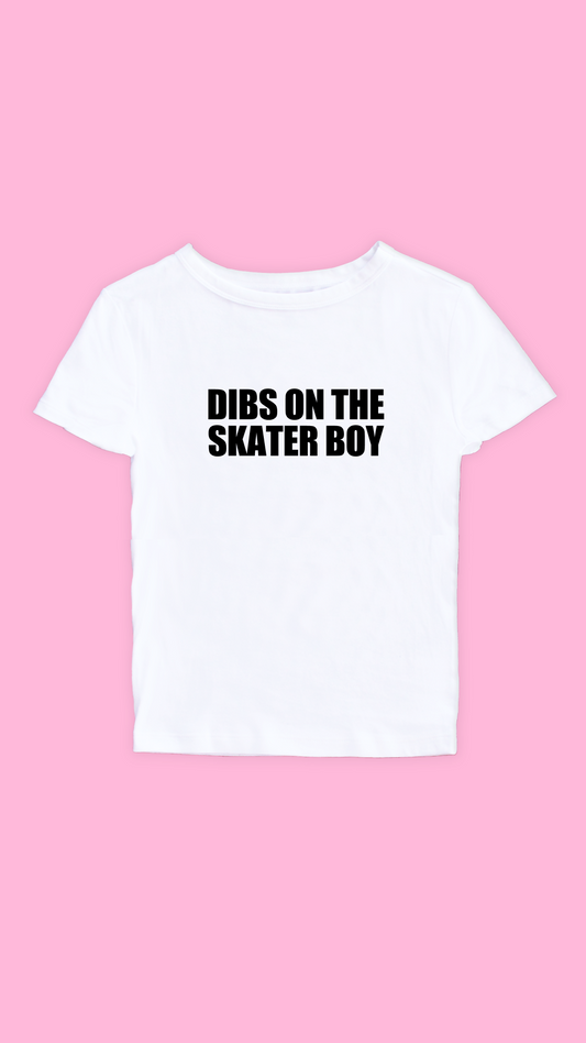 DIBS ON THE SKATER BOY