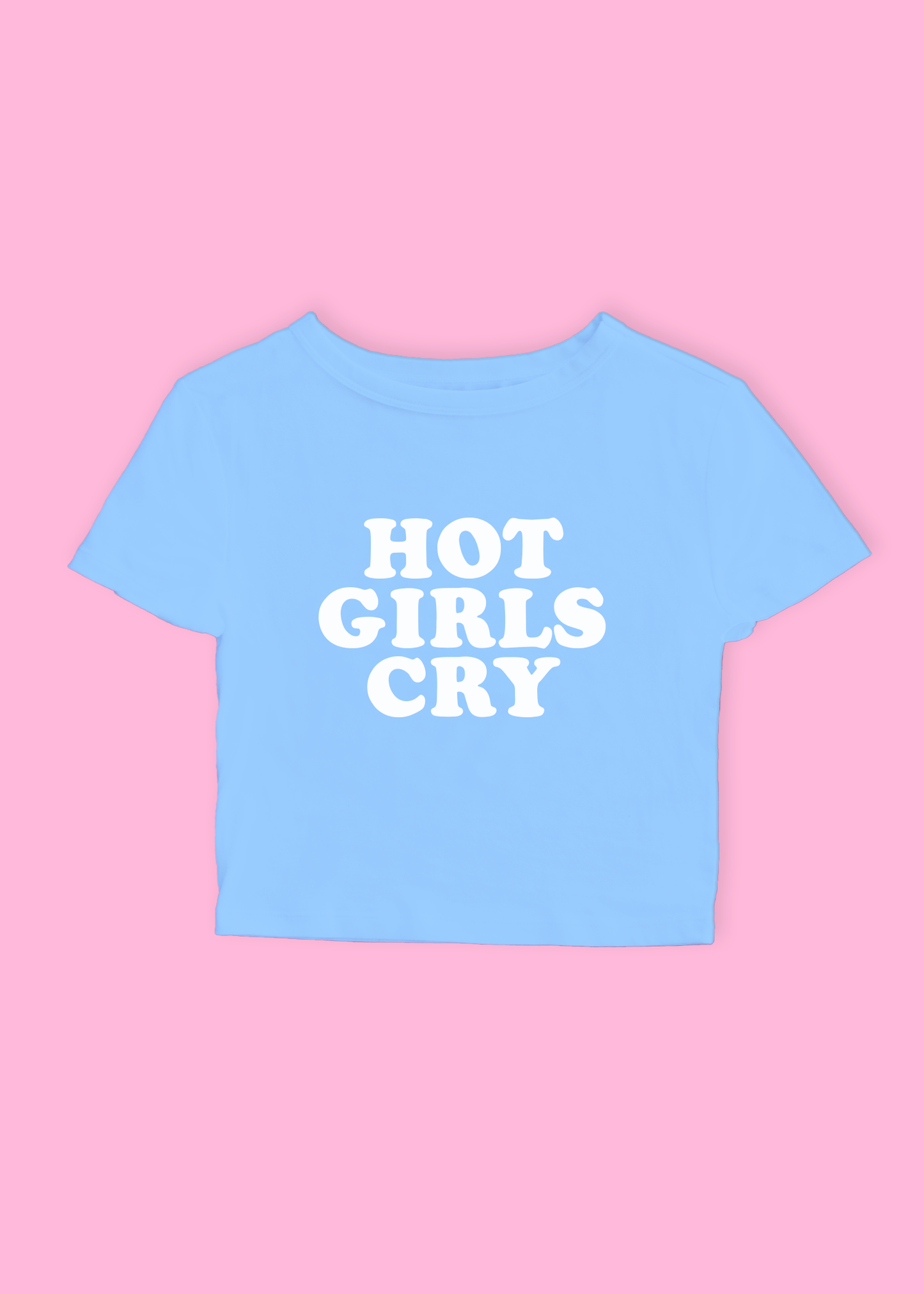 HOT GIRLS CRY