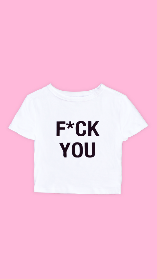 F*CK YOU