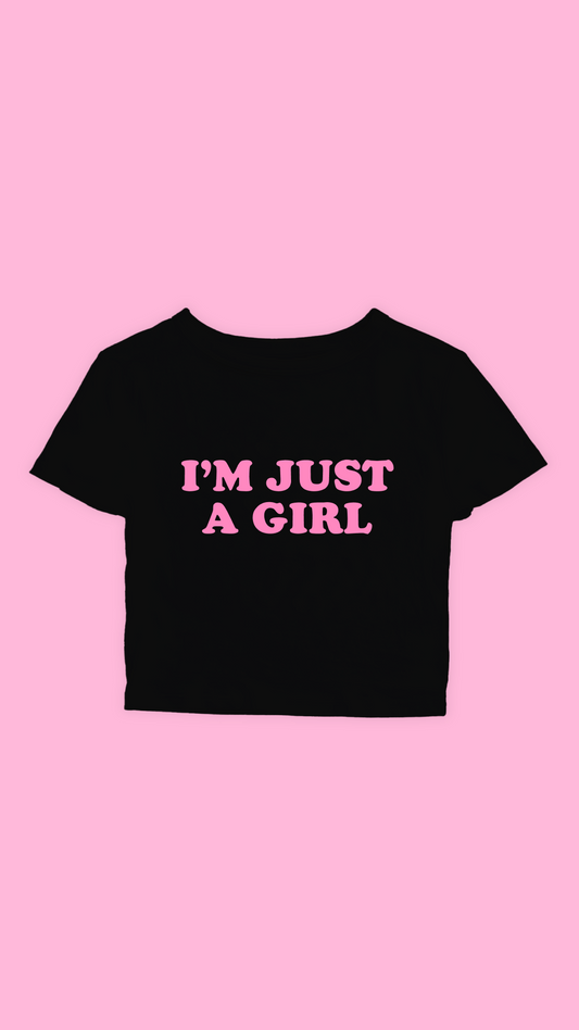 I'M JUST A GIRL